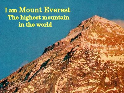 I am Mount Everest!